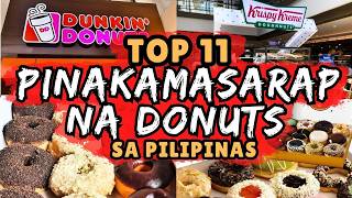 TOP 11 PINAKAMASARAP NA DONUTS SA PILIPINAS 2026 | BEST DONUT BRANDS YOU MUST TRY!