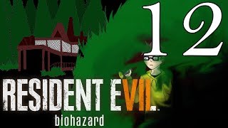 Resident Evil 7: Biohazard - Episode 12