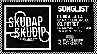 SKUDAP SKUDIP - Lagu pilihan terbaik