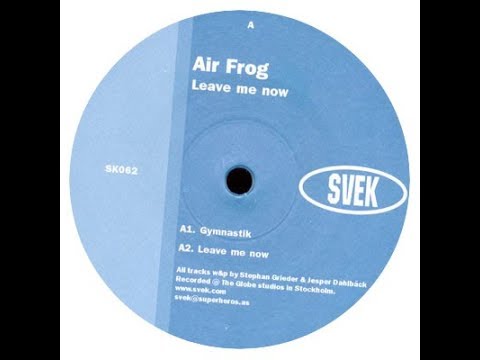 Air Frog — Air Frog - Kalas