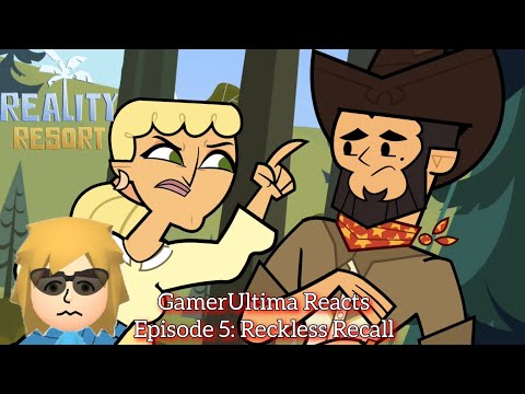 GamerUltima Reacts to Reality Resort-Episode 5: Reckless Recall