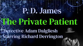 P.D. James  The Private Patient (Detective Series)