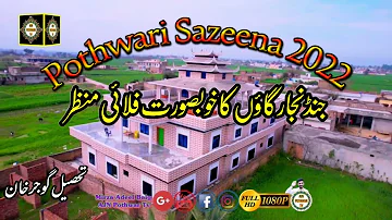 New Pothwari Sher Saaz 2022| Beautiful View Of Pothwar Village Jand Najjar Gujar Khan #Saaz