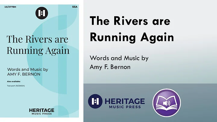 The Rivers are Running Again (SSA) - Amy F. Bernon