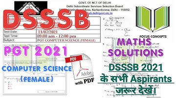 #DSSSB PGT 2021 COMPUTER SCIENCE FEMALE MATHS SOLUTIONS WITH COMPLETE ANSWER KEY