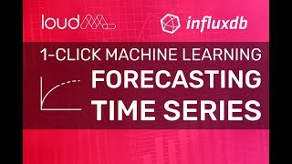 TICK stack tutorial with Loud ML - Part 2