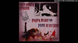 ERIC NORTH - PSYCH_WARD!101 (ft. TERROR) (PROD. DJ FLIPPP)
