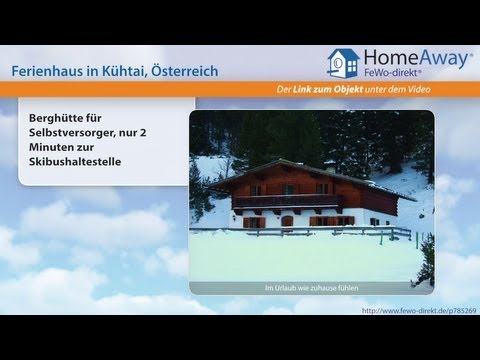 Tirol: Berghütte für Selbstversorger, nur 2 Minuten zur Skibushaltestelle - FeWo-direkt.de Video