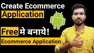 Create an Ecommerce Application for free without coding and Public on Play Store| Online selling App screenshot 2