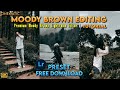 Cinematic Moody Brown Lightroom preset Free download | Lightroom Mobile Tutorial | Lightroom DNG