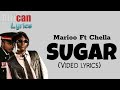 Sugar Remix By Marioo Ft Chella Video Lyrics Sugar Mmmcxii 