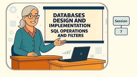 7, SQL Operations Explained with Practical Examples..