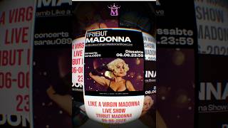 Spotlight by Marta-Reportaje de  Like a virgin, Madonna Show en Sarau