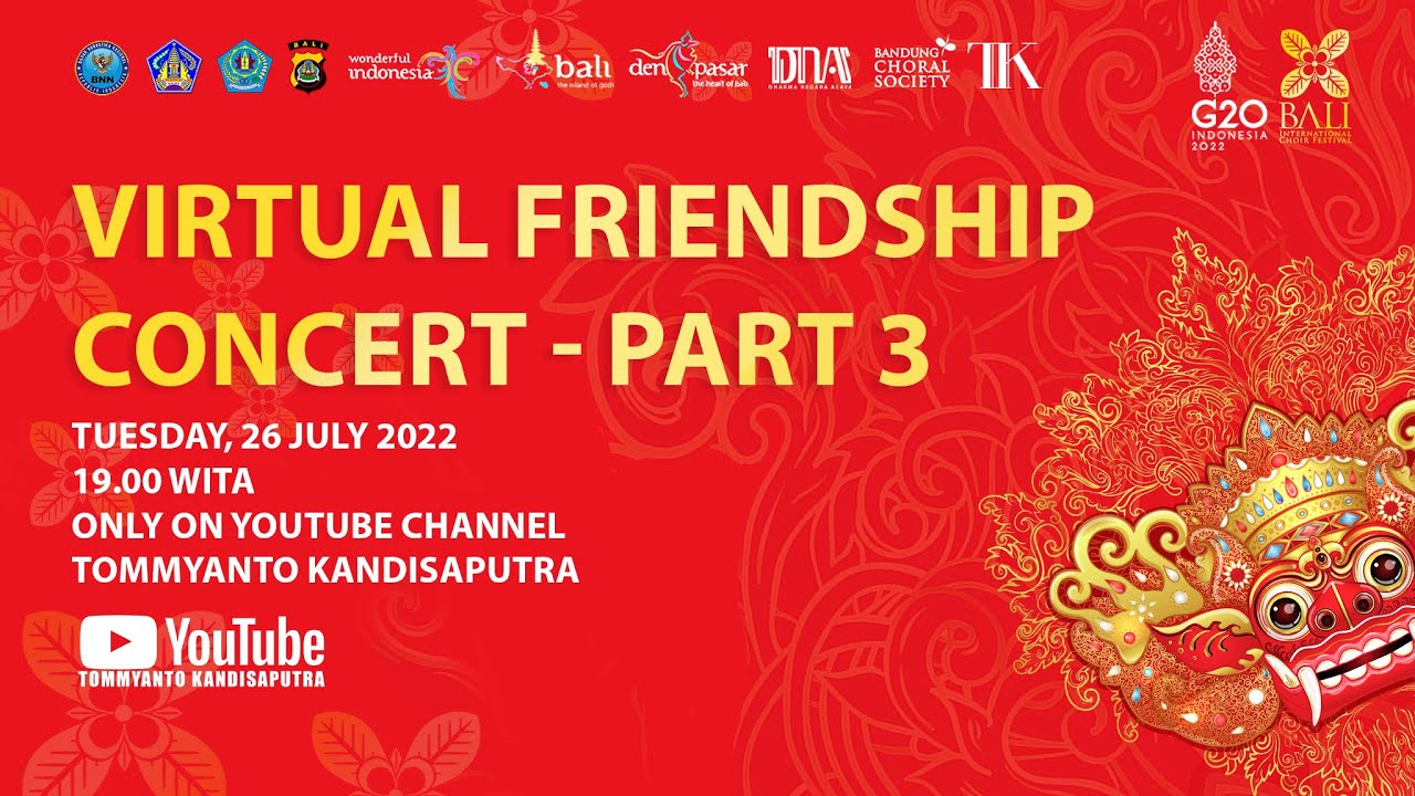 [BICF11] LIVE STREAMING - VIRTUAL FRIENDSHIP CONCERT PART 3
