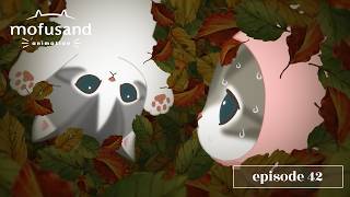 【Official Anime】 mofusand - Episode 42 “Leaf Bonfire”