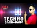 Techno gang bang 2017 original tech house  dj darrel el apoderado del rosario