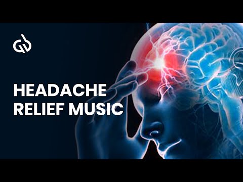 Headache Relief Music: Migraine Relief, Binaural Beats Frequency