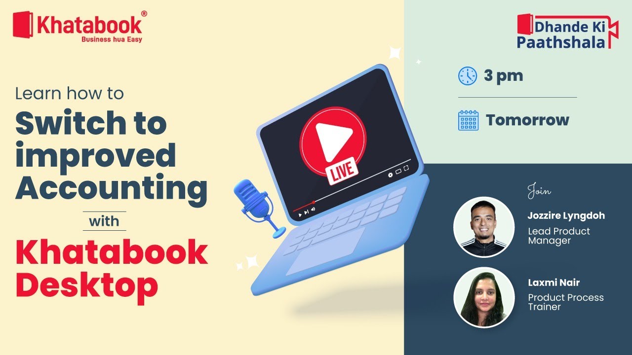 Supercharge your business growth with Khatabook Desktop! 3 PM 20th