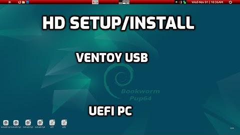 HD setup/install: BookwormPup64 puppylinux in UEFI PC