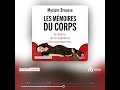 Extrait Audio: Les Mémoires du corps
