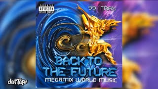 BACK TO THE FUTURE MEGAMIX