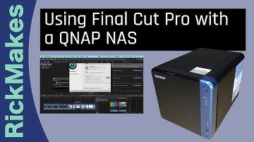 Using Final Cut Pro with a QNAP NAS