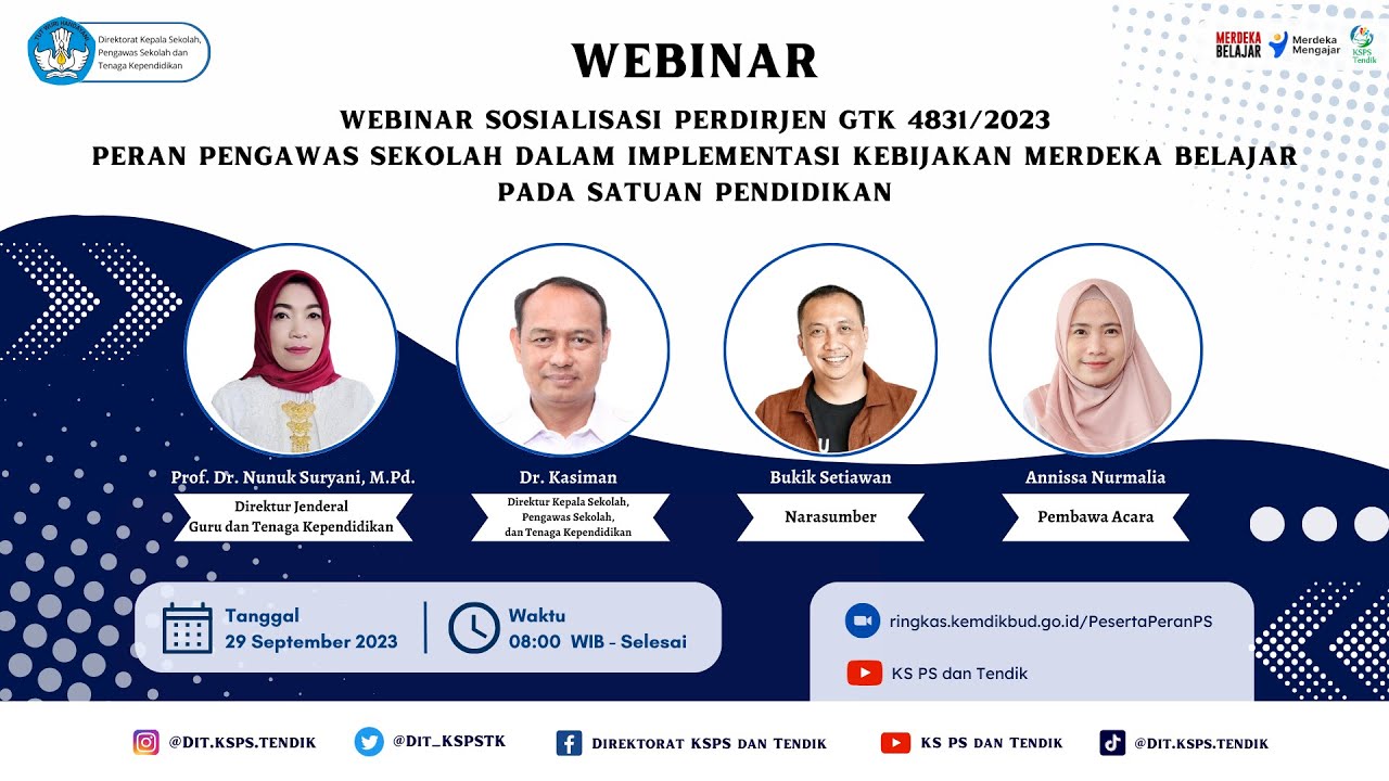 Webinar Sosialisasi Perdirjen GTK No. 4831 Tahun 2023 tentang Peran Pengawas Sekolah