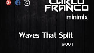 Waves That Split