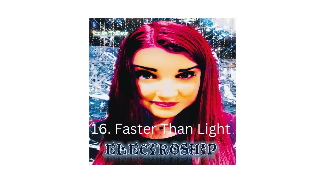 Watch Electroship By Code Yellow 16. Faster Than Light on YouTube Watch Electroship By Code Yellow 16. Faster Than Light on YouTube