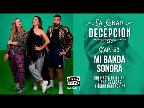 1x32: Mi banda sonora - La gran decepción