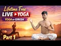 Giri yog is live Yoga classes Lifetime Free @Girishyog