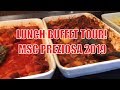 MSC Preziosa 2019 Lunch Buffet Tour All You Can Eat on  North Sea Cruise with MSC Preziosa 2019