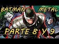 EL BATMAN QUE RIE - (BATMAN METAL parte 8 y 9) - zaaap - dc comics