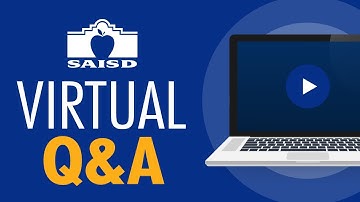 SAISD Virtual Q&A - Dual Language