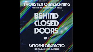THORSTEN QUAESCHNING behind closed doors with...SATOSHI OKAMOTO - Teaser