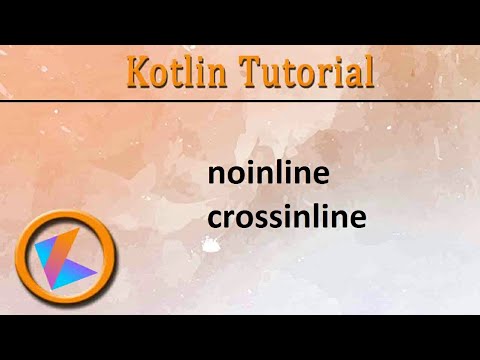 #278 Kotlin Tutorial | noinline  & crossinline modifier