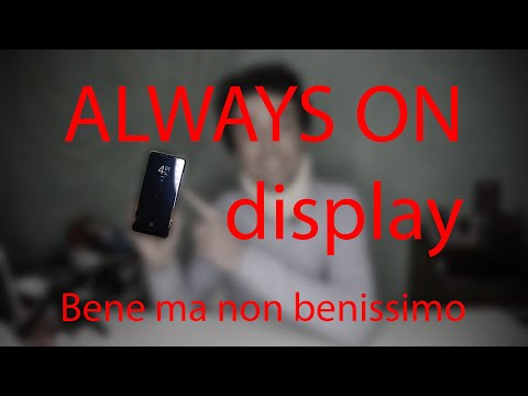 Always ON display - come funziona, pregi, difetti e consigli