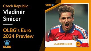 Vladimir Smicer's Czech Republic Euro 2024 Preview | OLBG