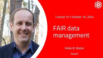 Tutorial 15 Part 1 - FAIR data management