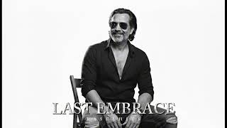Last Embrace  Rasel Hits