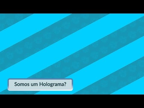 Vídeo: A Primeira Evidência A Favor Do Modelo Holográfico Do Universo é Descoberta - Visão Alternativa