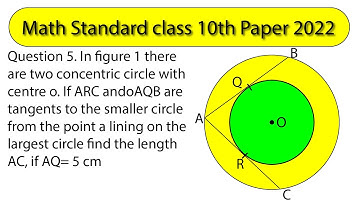 Question 5. In figure 1 there are two concentric circle with centre o. If ARC andoAQB are tangents