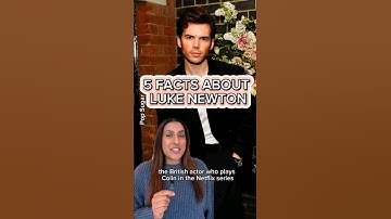 5 Facts About Luke Newton, Who Plays Colin in Netflix’s ‘Bridgerton’