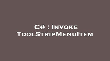 C# : Invoke ToolStripMenuItem