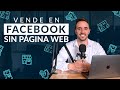 🖥️ Tiendas en Facebook (Facebook Shops): Abre la tuya GRATIS en sólo 4 pasos