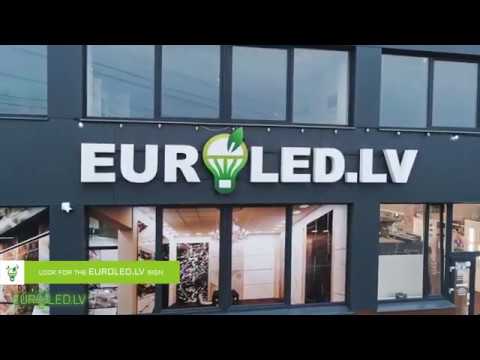 EUROLED.LV - The best LED light solution for manufacture, office and home.