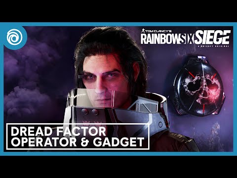 Tom Clancy's Rainbow Six: Siege: Year 8 Season 2 - Operation Dread Factor Operator Gameplay Gadget & Starter Tips
