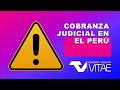 Cobranza Judicial en el Perú