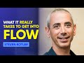 How To Get Into The Flow State - Steven Kotler