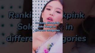 Ranking BLACKPINK Solo Songs in Different Categories